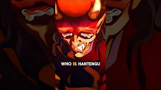 Who is Hantengu Demon Slayer Explained anime demonslayer [upl. by Schwenk]