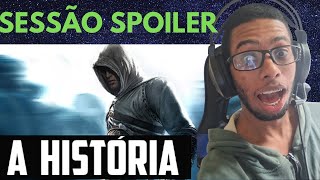 Sessão Spoiler  A História de Assassins Creed  CARLOS [upl. by Stets]