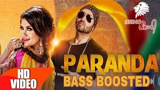 Paranda Full Official Song  Bass Boosted  Kaur B  JSL  New Punjabi Song 2016  Kaur B New Song [upl. by Devondra]