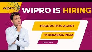 Wipro Is Hiring Production AgentHyderabad Telangana India [upl. by Nomor]