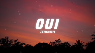 Jeremih  oui Lyrics theres no we without you and i [upl. by Kcirddor448]