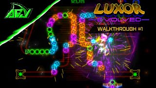 Luxor Evolved  Walkthrough 1 [upl. by Lorette]