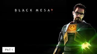 Black Mesa Definitive Edition 2024 PART 1 [upl. by Eirised]