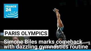 Paris Olympics Simone Biles marks comeback with dazzling gymnastics routine • FRANCE 24 English [upl. by Aserat]