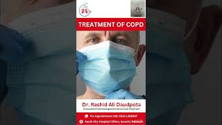 Treatment of COPD  Dr Rashid Daudpot [upl. by Carnay917]