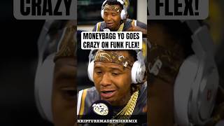 MONEYBAGG YO freestyle on FUNK FLEX REMIX [upl. by Jules]