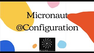 Micronaut Configuration [upl. by Mcgrath]