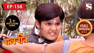 বালবীর  Baalveer  Episode  158  14th May 2021 [upl. by Otrebogad]