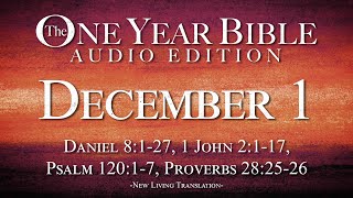 December 1  One Year Bible Audio Edition [upl. by Thackeray]