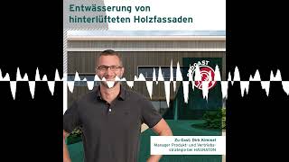 Entwässerung von hinterlüfteten Holzfassaden  Regenwassermanagement Podcast für die Baupraxis [upl. by Snej547]