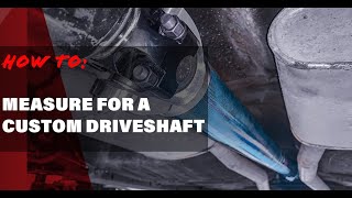 How To Measure For a Driveshaft [upl. by Veradis57]