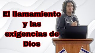 El llamamiento y las exigencias de Dios  Centro evangelístico luz a las naciones [upl. by Ikiv656]