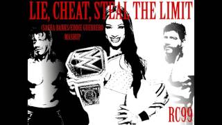 RC99  Lie Cheat Steal The Limit Sasha BanksEddie Guerrero Mashup [upl. by Llertnad]