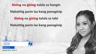 Morissette  Panaginip Lyrics Video [upl. by Jun]