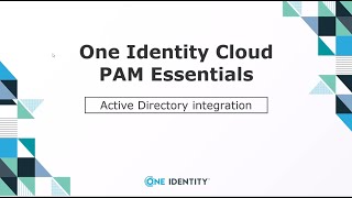 PAM Essentials  Active Directory Integration [upl. by Boru]