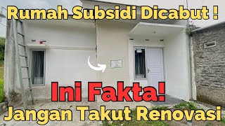 Renovasi Rumah Subsidi Dicabut Ini Faktanya ㊙️ [upl. by Netsrek]