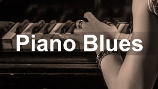 Piano Blues Music  Blues Guitar and Piano Instrumental Ballads to Relax [upl. by Pascha609]