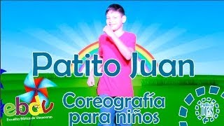 EBDV El patito Juan  Coreografía para niños [upl. by Koloski]