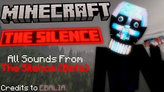 Minecraft The Silence Beta  Sound effects [upl. by Carr]