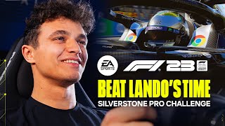 F1® 23  Beat Lando Norris at Silverstone Circuit  Pro Challenge [upl. by Dej]