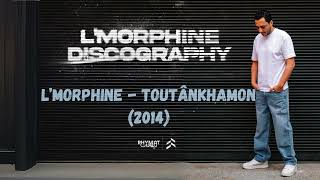 LMorphine  Toutânkhamon 2014 [upl. by Daggna62]