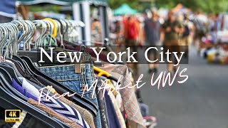 4K 🇺🇸 New York Walking Tour Grand Bazaar Flea Market in the UWS [upl. by Adlesirc]