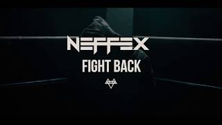 NEFFEX  Fight Back Official Video No37 [upl. by Tray]