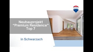 Neubauprojekt quotPremium Residencequot  Top 7  quotPanoramaquot [upl. by Gussi]