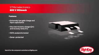 STMicros 600 V MDMesh DM2 MOSFETs  DigiKey Daily [upl. by Gnilyarg921]