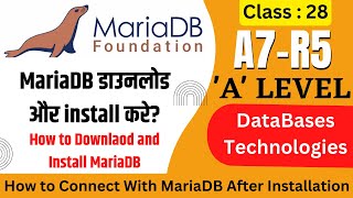 Mariadb Download and installation Databases TechnologiesA7R51 mariadb installation and setup [upl. by Yerrok]