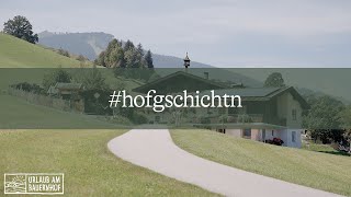 hofgschichtn vom Sinnlehenhof im Salzburger Land [upl. by Fitzsimmons541]