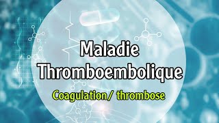 Physiopathologie de maladie Thromboembolique  hemostase primaire coagulationthrmobose 3ème [upl. by Atteval]