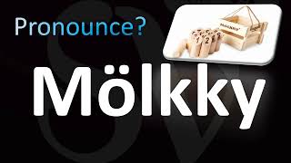 How to Pronounce Mölkky CORRECTLY [upl. by Swamy]