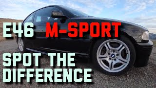 How does a BMW E46 MSport Model Differ From A Regular E46 [upl. by Lotson]