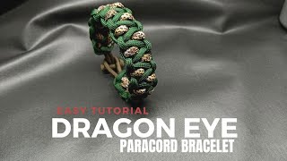 DRAGON EYE PARACORD BRACELET  easy tutorial 019 [upl. by Scarlet]