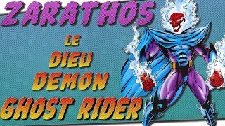 Zarathos  le Dieu Demon Ghost Rider [upl. by Ahtiekahs986]