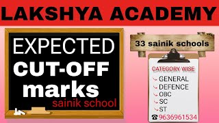 sainik school expected cutoff marks  sainik school cutoff aissee [upl. by Messab]