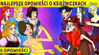 Najlepsze Opowieści O Księżniczkach  Bajki po Polsku  Bajka i opowiadania na Dobranoc  Kreskówka [upl. by Tychon]