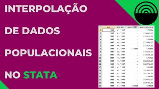 Interpolação de dados populacionais mensais a partir de dados anuais usando o STATA [upl. by Eerazed]