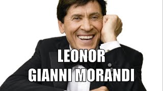 LEONOR  GIANNI MORANDI en español [upl. by Notluf]