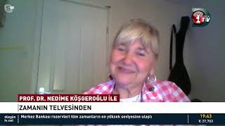 PROFDR NEDİME KÖŞGEROĞLU İLE ZAMANIN TELVESİNDEN 2BÖLÜM [upl. by Pruter]