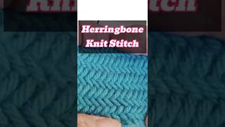 Herringbone Knitting Stitch Pattern knitting [upl. by Kyred394]