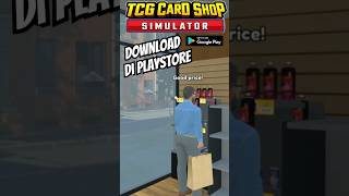 TCG Card Shop Simulator Di Android Part 1 [upl. by Raynata]