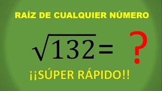 OBTÉN LA RAIZ CUADRADA DE CUALQUIER NUMERO MUY RAPIDO [upl. by Weatherley]