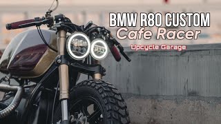 CUSTOM BMW R80 “Cafe Racer” by Upcycle Garage [upl. by Marciano132]