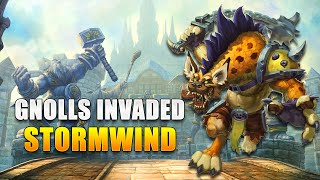 Gnolls Army Actually Invaded Stormwind City  Wow Lore [upl. by Tomaso243]