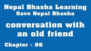 Learn Newari language conversation with an old friend [upl. by Larret86]