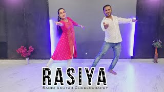 Rasiya  Brahmastra  Dance Cover Ranbir  Kapoor  Alia B  Sadiq Akhtar Choreography [upl. by Reamy]