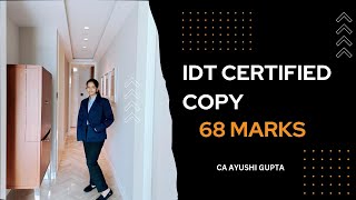 IDT 68 Marks Certified Copy  CA Final May 24  CA Ayushi Gupta [upl. by Necyrb]