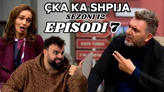 Çka ka shpija  Episodi 7  Sezoni 12  NEW [upl. by Silvester]